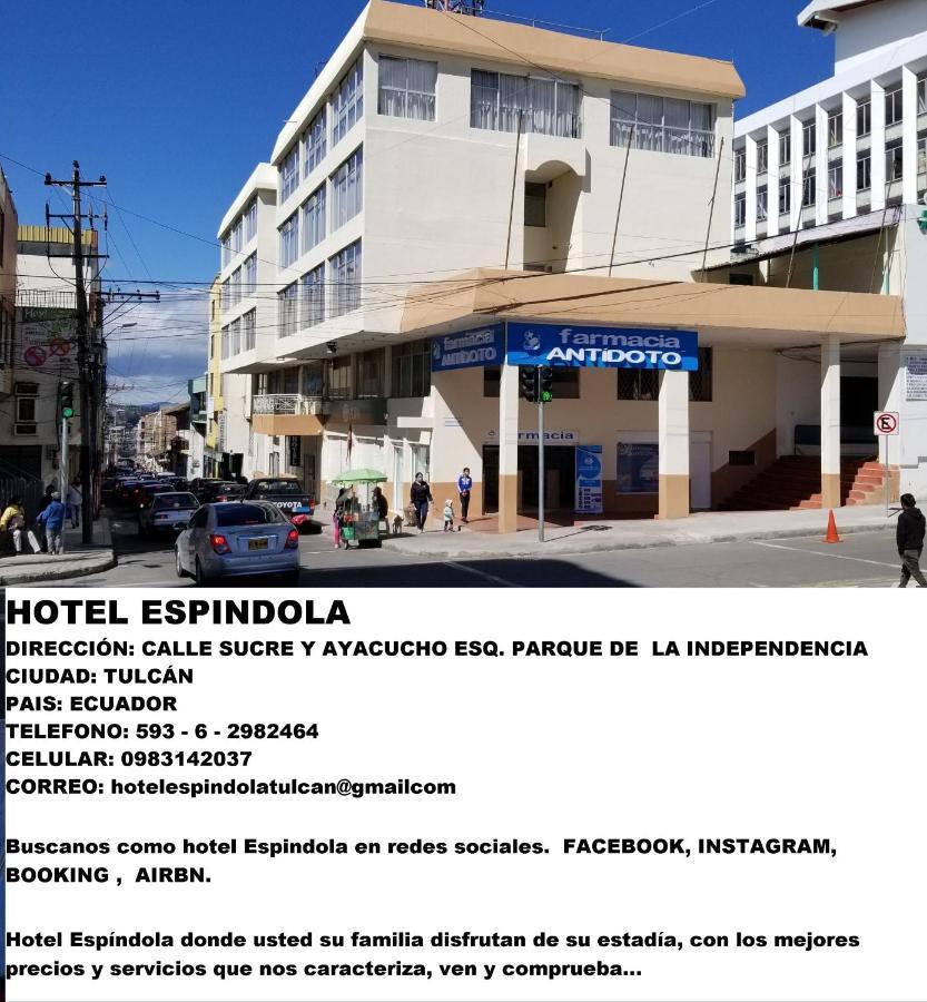 Hotel Espindola Tulcán 外观 照片